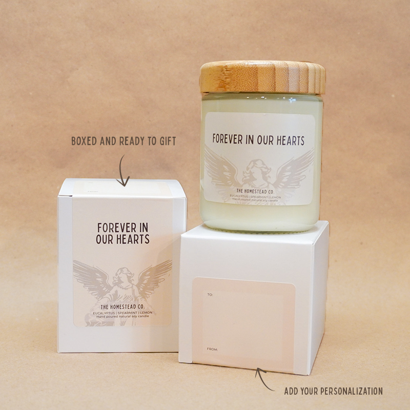 "Forever in our Hearts" Gifting Candle
