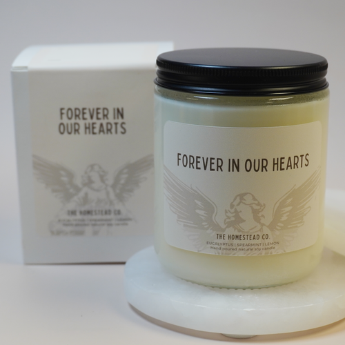 "Forever in our Hearts" Gifting Candle