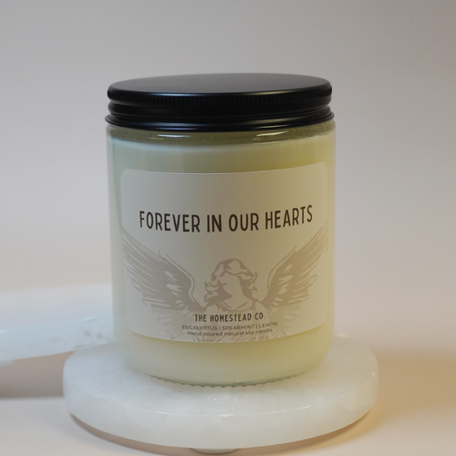 "Forever in our Hearts" Gifting Candle